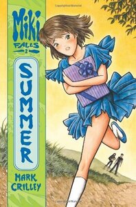 Miki Falls, Volume 2: Summer by Mark Crilley