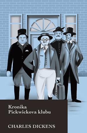 Kronika Pickwickova klubu by Charles Dickens