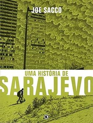 Uma história de Sarajevo by Joe Sacco