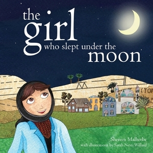 The Girl Who Slept Under The Moon by Shereen Malherbe