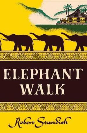 Elephant Walk by Robert Standish