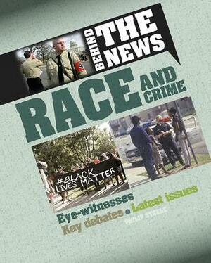 Race and Crime by Philip Steele