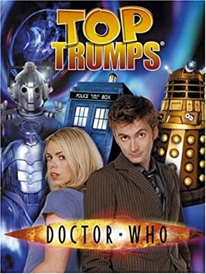 Doctor Who Top Trumps: Series 2 by Moray Laing