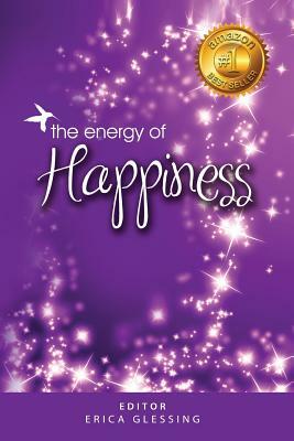 The Energy of Happiness by Lisa Cooney, Sylvie Olivier