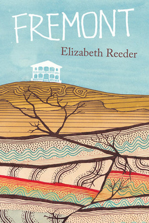 Fremont by Elizabeth Reeder