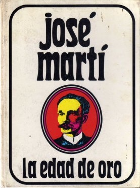 La Edad de Oro by Lorenzo Amengual, José Martí