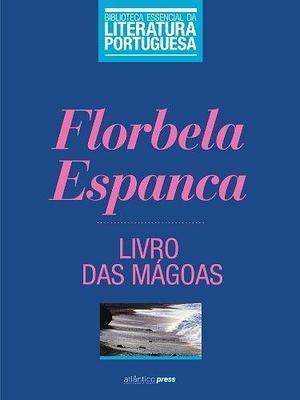 Livro das Mágoas by Florbela Espanca, Florbela Espanca