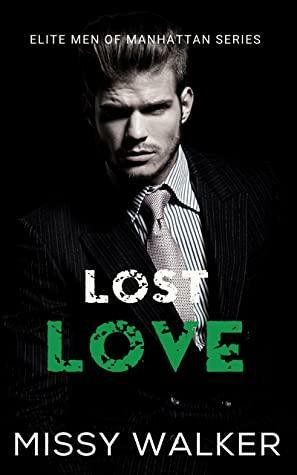 Lost Love by Missy Walker