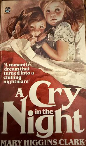 A Cry in the Night by Mary Higgins Clark