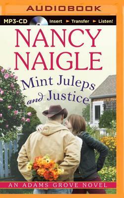 Mint Juleps and Justice by Nancy Naigle