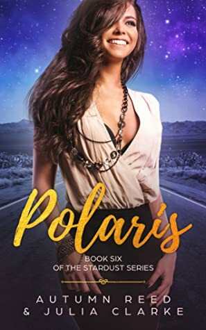 Polaris by Autumn Reed, Julia Clarke