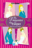 Sang Putri Dan Si Miskin (The Princess And The Pauper) by Kate Brian