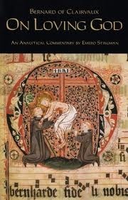 On Loving God by Robert Walton, Bernard of Clairvaux, Emero Stiegman