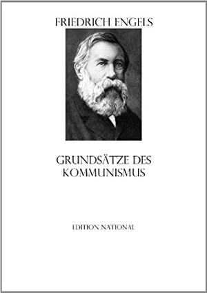 Grundsätze des Kommunismus by Friedrich Engels
