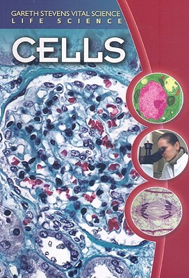 Cells by Darlene R. Stille