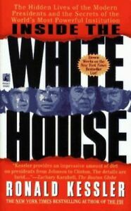 Inside the White House by Ronald Kessler