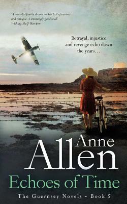 Echoes of Time by Anne Allen