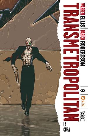 Transmetropolitan, Vol. 9: La cura by Warren Ellis