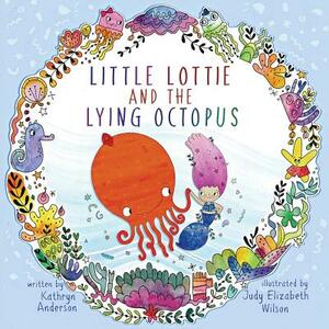 Little Lottie by Kathryn Anderson