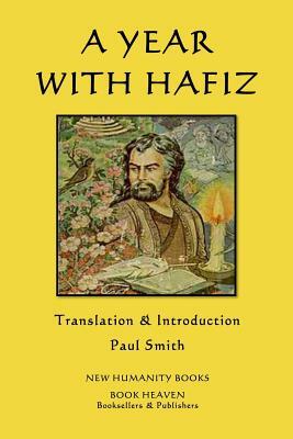 A Year with Hafiz by Hafiz