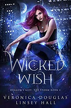 Wicked Wish by Linsey Hall, Veronica Douglas