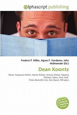 Dean Koontz by Agnes F. Vandome, Frederic P. Miller, John McBrewster