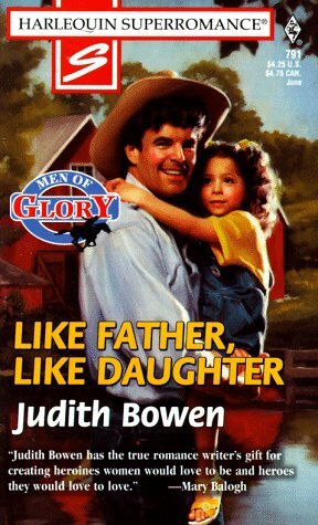 Like Father, Like Daughter by Judith Bowen