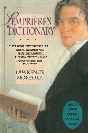 Lempriere's Dictionary: A Novel by Lawrence Norfolk
