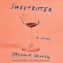 Sweetbitter by Stephanie Danler