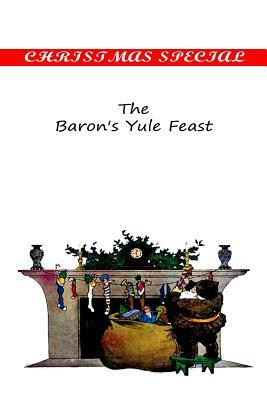 The Baron's Yule Feast by Thomas Cooper
