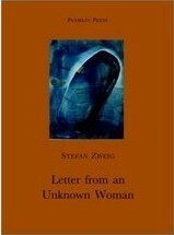Letter from an Unknown Woman: The Fowler Snared by Paul Eden, Stefan Zweig, Paul Cedar
