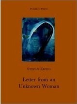 Letter from an Unknown Woman: The Fowler Snared by Eden Paul, Stefan Zweig, Cedar Paul