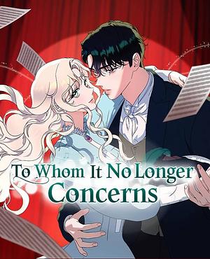 To Whom It No Longer Concerns by fairydragon, Studio LICO