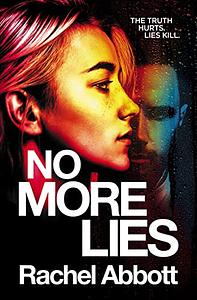 No More Lies by Rachel Abbott