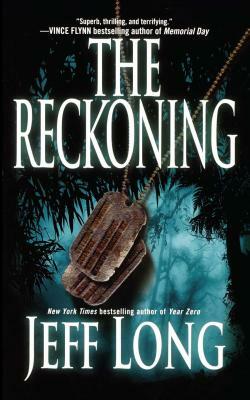 The Reckoning: A Thriller by Jeff Long