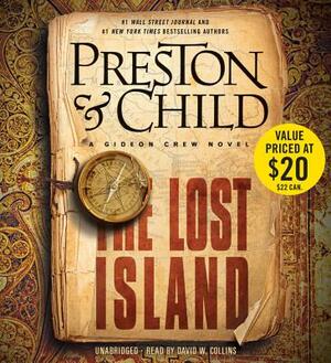 The Lost Island: A Gideon Crew Novel #03 by Lincoln Child, Douglas J. Preston
