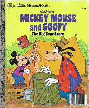 Walt Disney's Mickey Mouse and Goofy; The Big Bear Scare by 