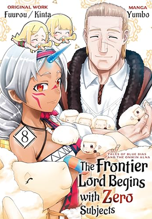 The Frontier Lord Begins with Zero Subjects, Vol. 8 by Fuurou