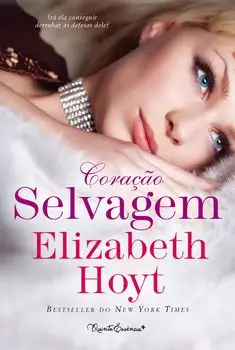 Coração Selvagem by Elizabeth Hoyt