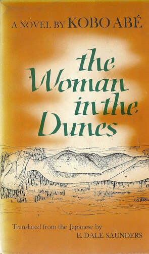 The Woman in the Dunes by Kōbō Abe