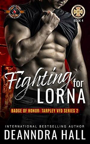 Fighting for Lorna by Deanndra Hall