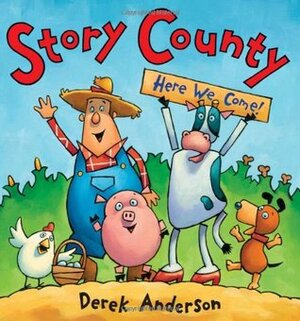 Story County: Here We Come! by Derek Anderson