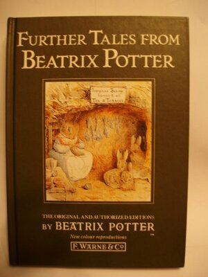 Further Tales from Beatrix Potter by Beatrix Potter
