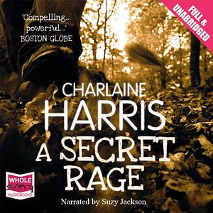 A Secret Rage by Charlaine Harris