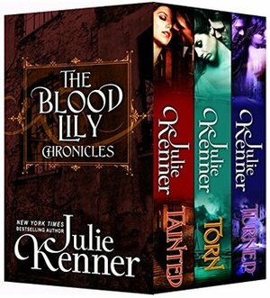 The Blood Lily Chronicles: Boxed Set by Julie Kenner