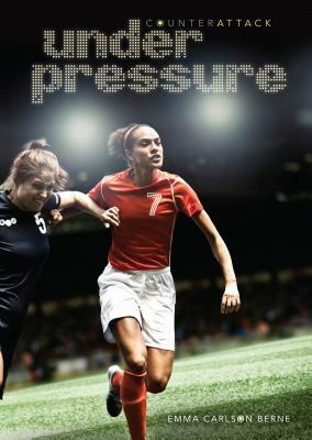 Under Pressure by Emma Carlson-Berne