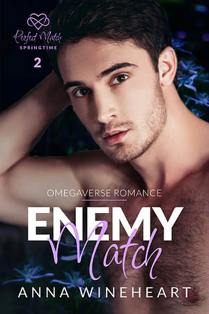 Enemy Match by Anna Wineheart