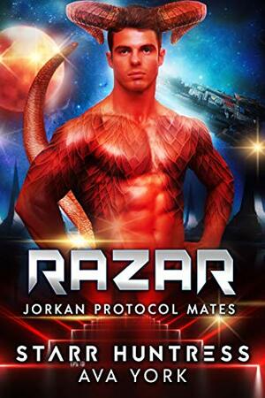 Razar by Starr Huntress, Ava York