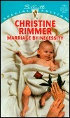 Marriage by Necessity (Bravo Family, #2) by Christine Rimmer