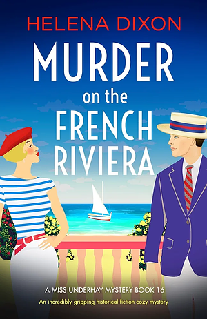 Murder on the French Riviera by Helena Dixon